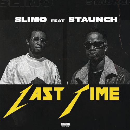 slimo,staunch ceo_高音质在线试听_last time